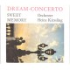 ORCHESTER HEINZ KIESSLING - Dream concerto
